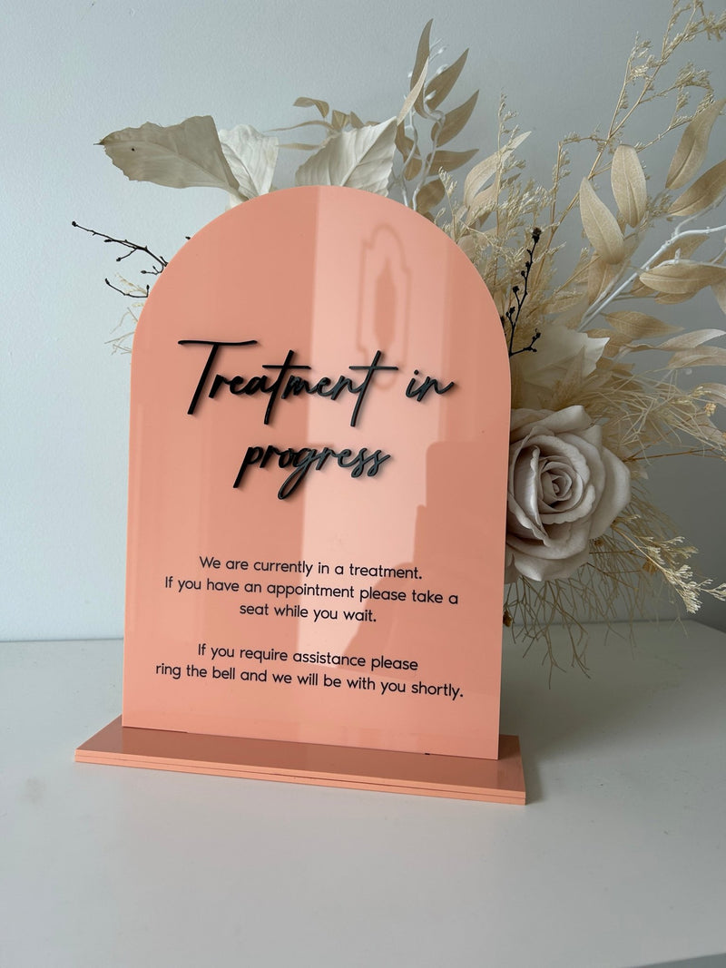 Treatment in Progress Business Sign Freestanding - Luxe Decor by Lisa