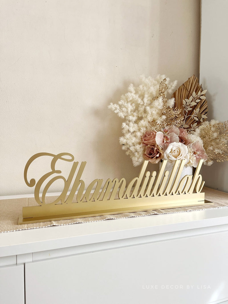 Elhamdulillah Freestanding - Luxe Decor by Lisa