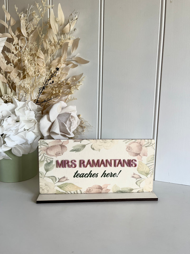 Floral Teachers Custom Freestanding Signs Style 2