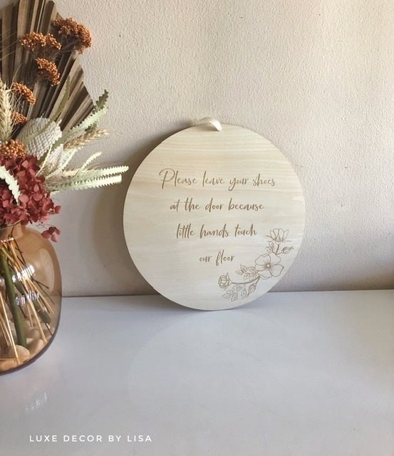 Remove Your Shoes Wooden Sign - Luxe Decor by Lisa